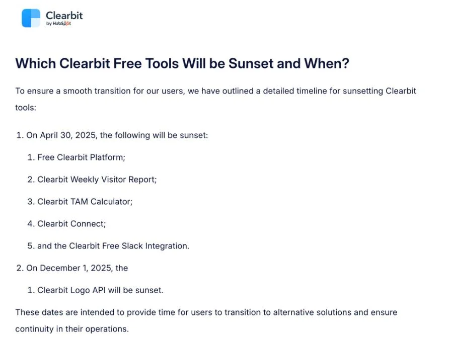 Clearbit&rsquo;s announcement page headed &ldquo;Which Clearbit Free Tools Will be Sunset and When?&rdquo;, listing the Free Clearbit Platform, Weekly Visitor Report, TAM Calculator, Clearbit Connect and Free Slack Integration under April 30 2025, and the Logo API under December 1 2025